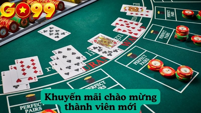 Khuyến mãi chào mừng thành viên mới