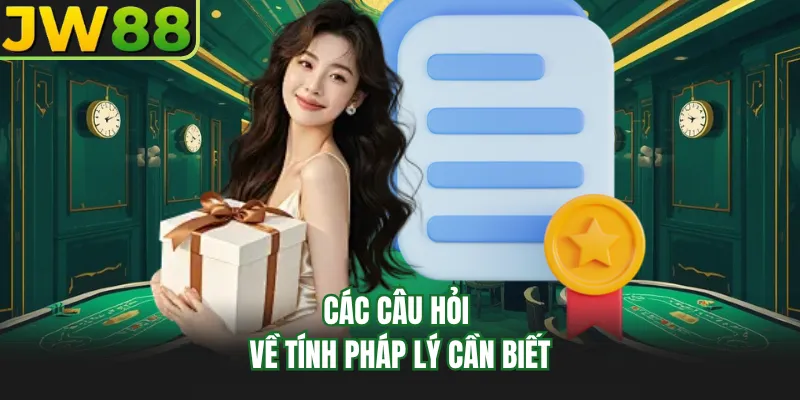 cac cau hoi ve tinh phap ly can biet cac cau hoi ve tinh phap ly can biet