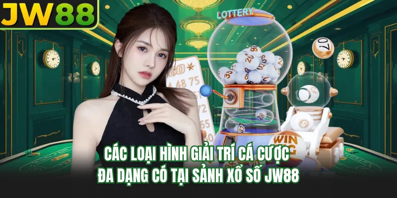 cac loai hinh giai tri ca cuoc da dang co tai sanh xo so go99 cac loai hinh giai tri ca cuoc da dang co tai sanh xo so go99