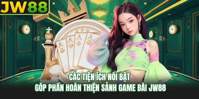 cac tien ich noi bat gop phan hoan thien sanh game bai go99