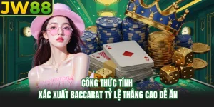 cong thuc tinh xac xuat baccarat ty le thang cao de an