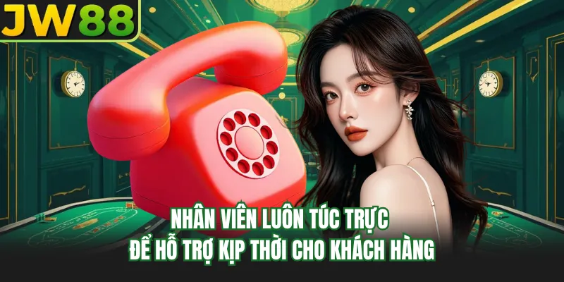 nhan vien luon tuc truc de ho tro kip thoi cho khach hang nhan vien luon tuc truc de ho tro kip thoi cho khach hang