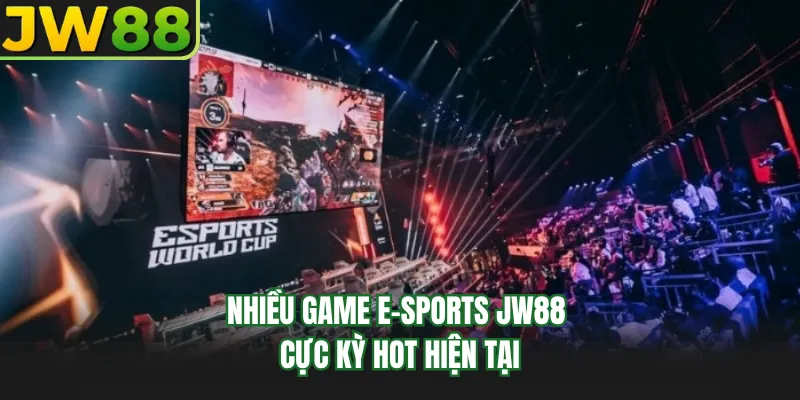 nhieu game e sports go99 cuc ky hot hien tai