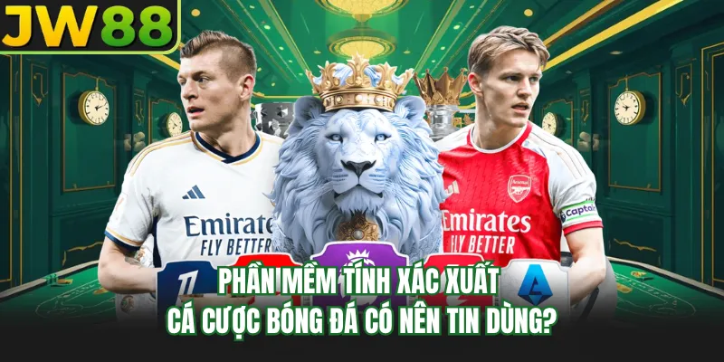 phan mem tinh xac xuat ca cuoc bong da co nen tin dung