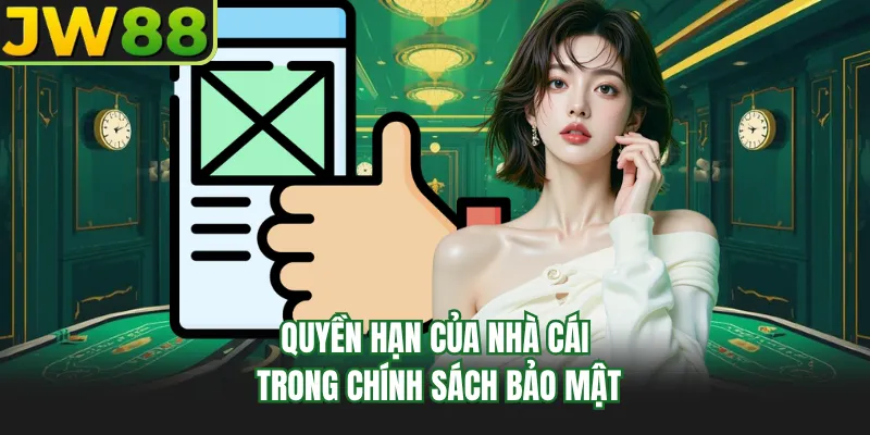 quyen han cua nha cai trong chinh sach bao mat quyen han cua nha cai trong chinh sach bao mat